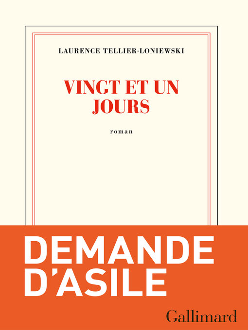 Title details for Vingt et un jours by Laurence Tellier-Loniewski - Available